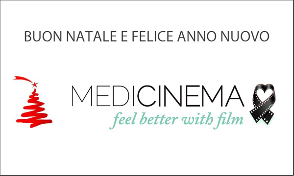 Salutiamo 2013 anno della nascita di Medicinema Italia con soddisfazione