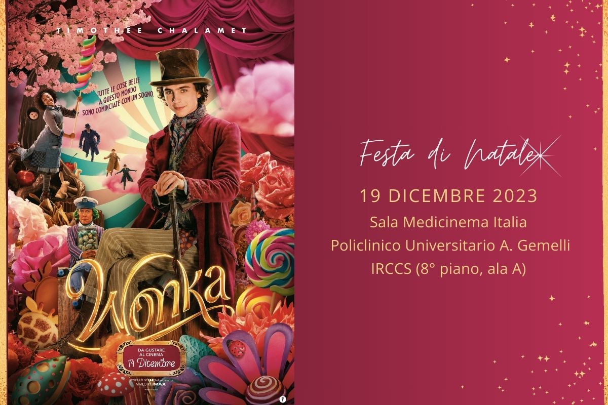 Wonka 19 dicembre 2023 sala Medicinema Italia Policlinico Gemelli IRCCS